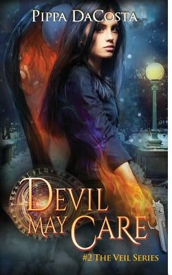 Devil May Care by Dacosta, Pippa