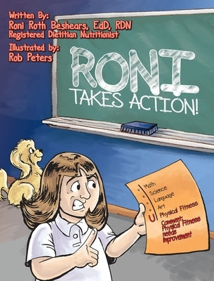 RONI Takes Action: A Call To Action For A Young Girl Who Is Overweight by Roth Beshears, Roni