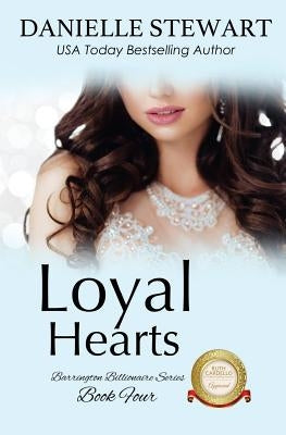 Loyal Hearts by Stewart, Danielle