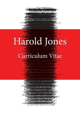 Curriculum Vitae by Jones, Harold