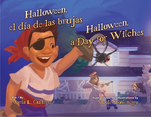 Halloween, El D?a de Las Brujas / Halloween, a Day for Witches by Guti?rrez, Mar?a L.