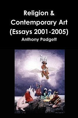 Religion & Contemporary Art by Padgett, Anthony