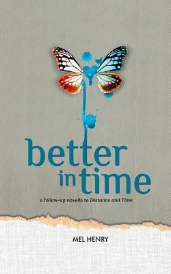 Better in Time by Crecelius, Kim