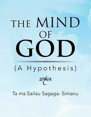 The Mind of God by Sagaga-Simanu, Ta Ma Sailau