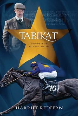 Tabikat: Book One of the Kat's Gift Thrillers: Book one of the Kat's Gift Thrillers by Redfern, Harriet