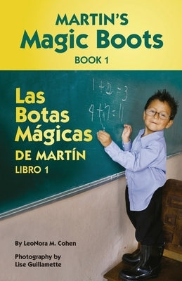 Martin's Magic Boots Book 1: Las Botas Magicas de Martin Libro 1 by Guillemette, Lise