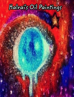 Halrai's Oil Paintings by Halrai