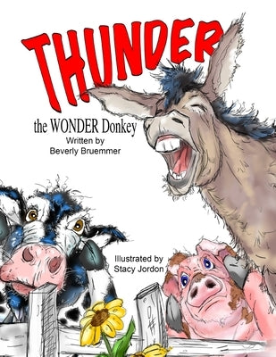 THUNDER the WONDER Donkey by Bruemmer, Beverly
