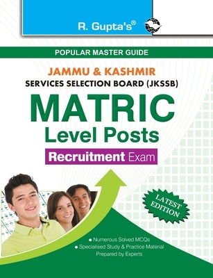 Jkssb: Matric Level Posts (MCQ) Written Test Guide by Board, Rph Editorial