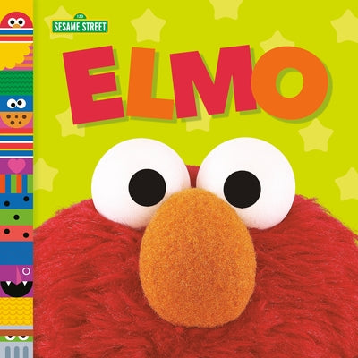 Elmo (Sesame Street Friends) by Posner-Sanchez, Andrea