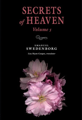 Secrets of Heaven 5: Portable: Portable New Century Edition Volume 5 by Swedenborg, Emanuel