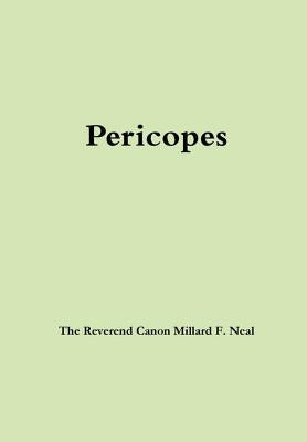 Pericopes by Neal, Millard