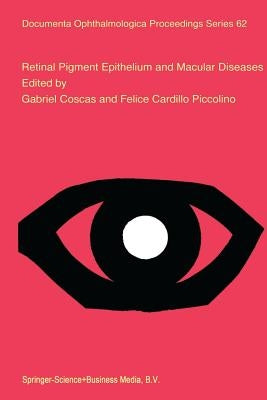 Retinal Pigment Epithelium and Macular Diseases by Coscas, Gabriel