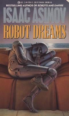 Robot Dreams by Asimov, Isaac