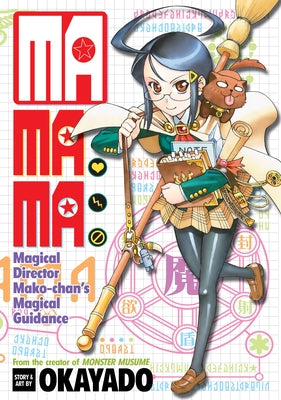 Mamama: Magical Director Mako-Chan's Magical Guidance by Okayado