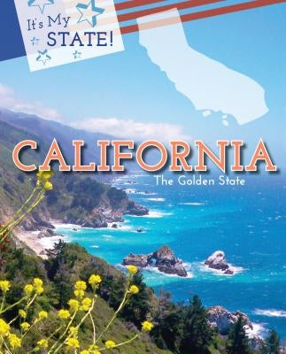 California: The Golden State by Johnson, Anna Maria