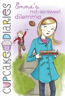 Emma's Not-So-Sweet Dilemma by Simon, Coco