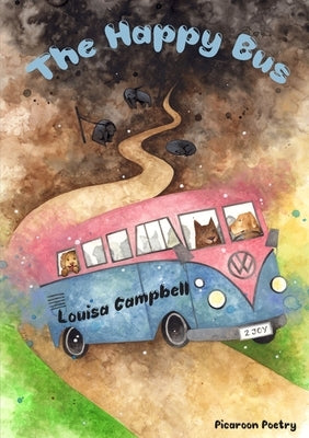 The Happy Bus by Campbell, Louisa