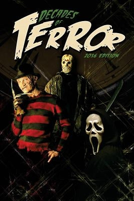Decades of Terror: Scary Since 1930 by Hutchison, Steve