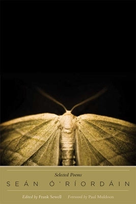 Selected Poems/Rogha Danta by Ó. Ríordáin, Seán
