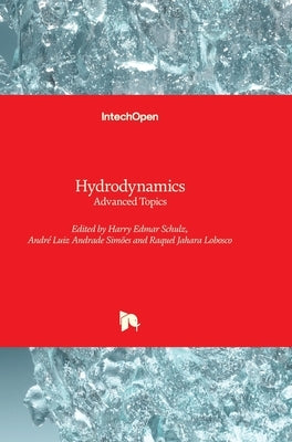 Hydrodynamics: Advanced Topics by Schulz, Harry