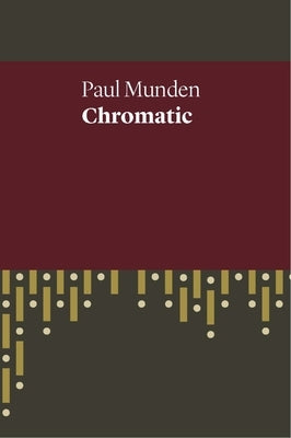 Chromatic by Munden, Paul
