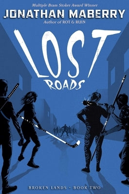 Lost Roads by Maberry, Jonathan