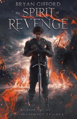 The Spirit of Revenge by Gifford, Bryan