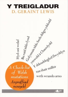 Y Treigladur: A Checklist of Welsh Mutations by Lewis, D. Geraint