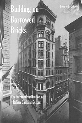 Building on Borrowed Bricks by Di Quirico, Roberto