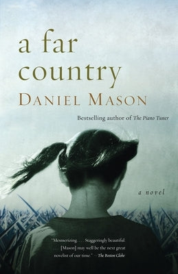 A Far Country by Mason, Daniel