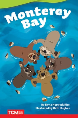 Monterey Bay by Herweck Rice, Dona