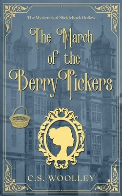The March of the Berry Pickers by Ransom, Steve