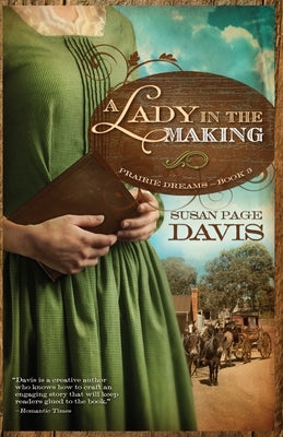 A Lady in the Making by Davis, Susan Page