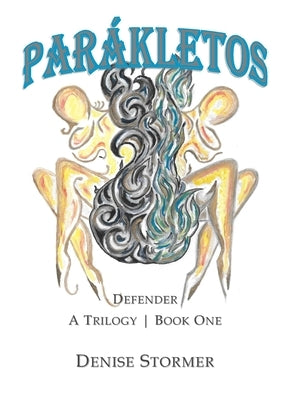 Parakletos Defender by Stormer, Denise