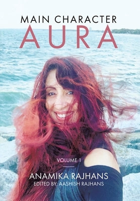 Main Character Aura by Rajhans, Anamika