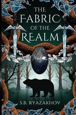 The Fabric of the Realm by Ryazakhov, S. B.