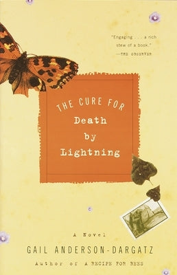 The Cure for Death by Lightning by Anderson-Dargatz, Gail