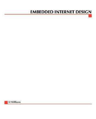 Embedded Internet Design by Williams, Al