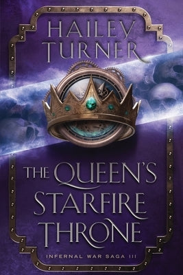The Queen's Starfire Throne by Turner, Hailey