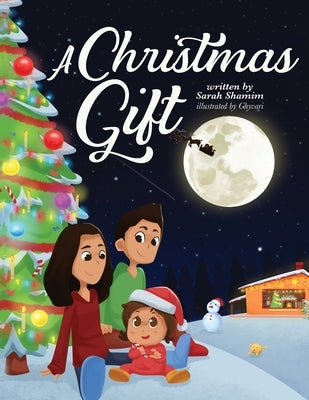 A Christmas Gift by Shamim, Sarah