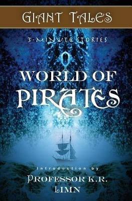 Giant Tales World of Pirates by Reynolds, Glenda