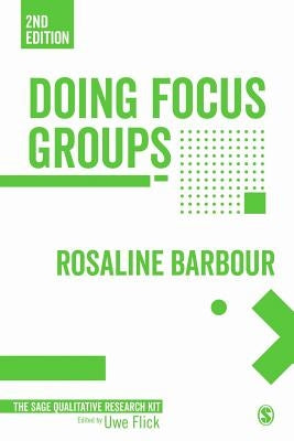 Doing Focus Groups by Barbour, Rosaline