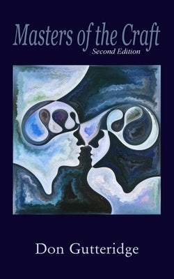 Masters of the Craft by Gutteridge, Don