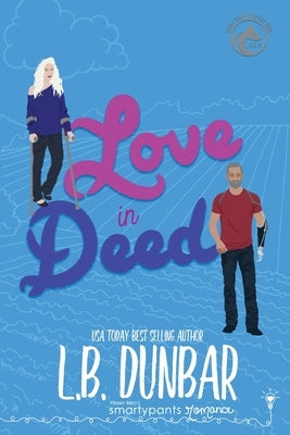 Love in Deed by Romance, Smartypants