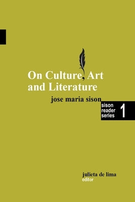 On Culture, Art and Literature by de Lima, Julieta