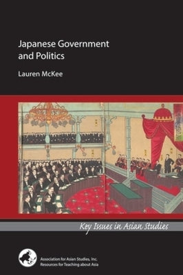 Japanese Government and Politics by 