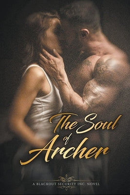 The Soul of Archer by Kee, Michelle