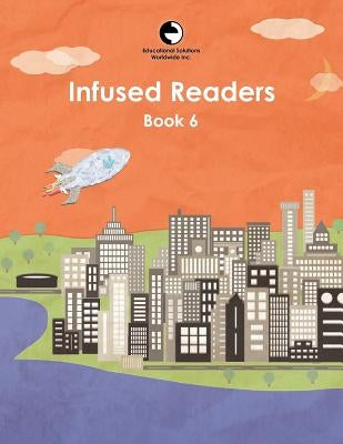 Infused Readers: Book 6 by Logan, Amy