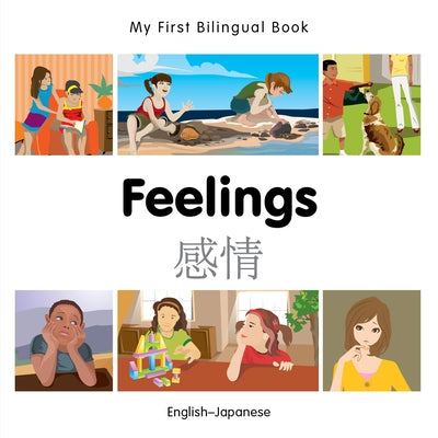 My First Bilingual Book-Feelings (English-Japanese) by Milet Publishing